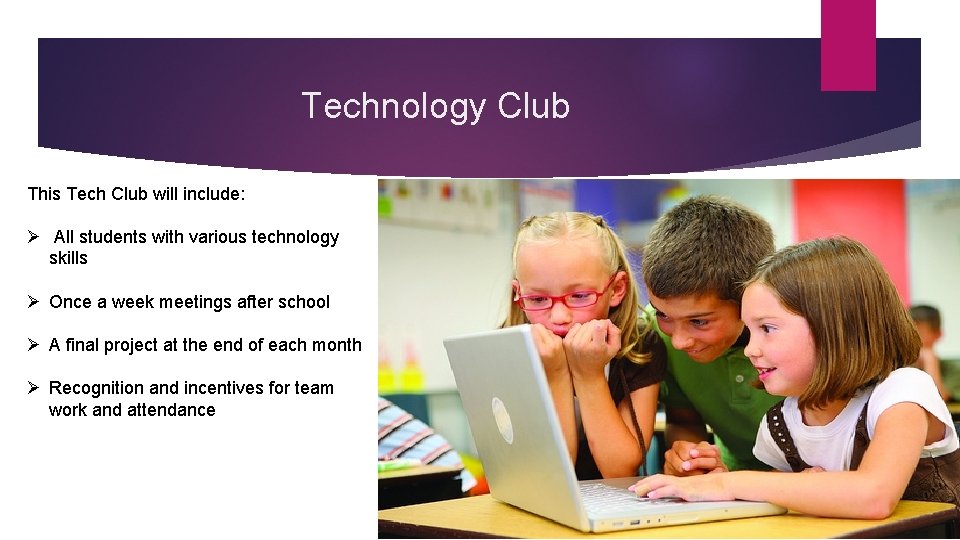 Technology Club Welcome BILLIE STONE LIBRARIAN Improving Technology Skills to