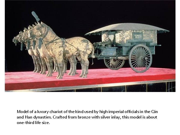 Model of a luxury chariot of the kind used by high imperial officials in