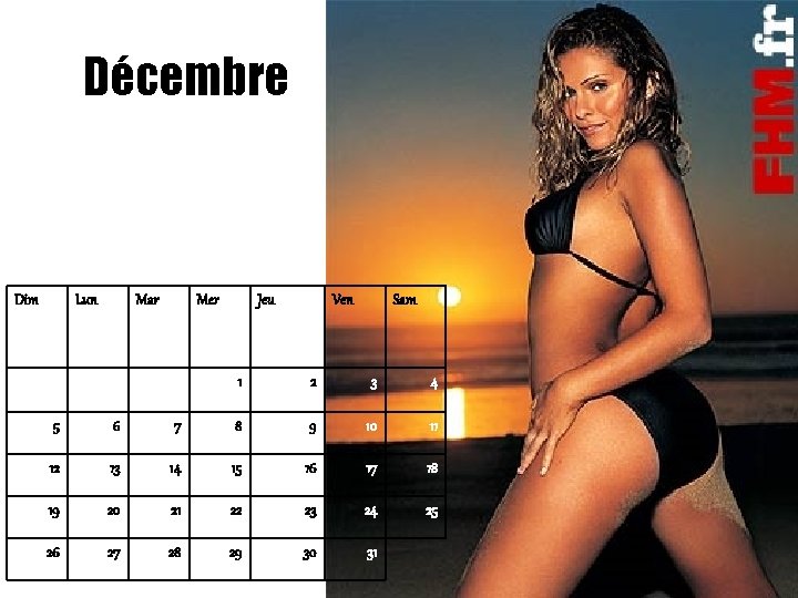 Décembre Dim Lun Mar Mer Jeu Ven Sam 1 2 3 4 5 6