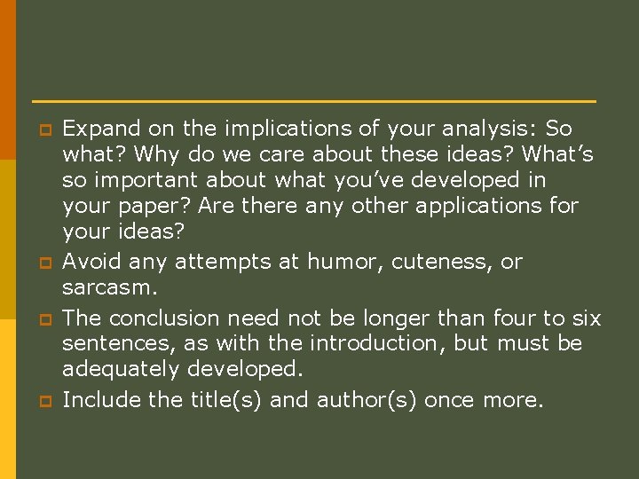 p p Expand on the implications of your analysis: So what? Why do we