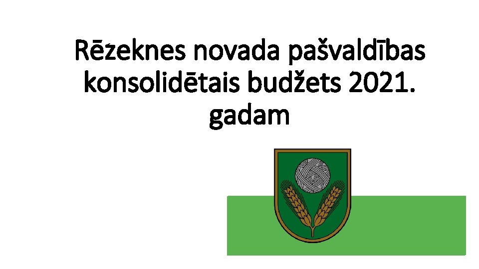 Rēzeknes novada pašvaldības konsolidētais budžets 2021. gadam 