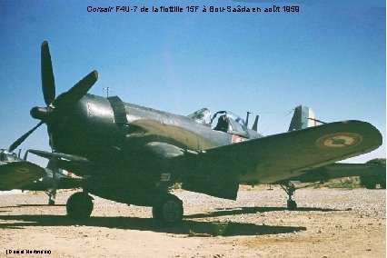 Corsair F 4 U-7 de la flottille 15 F à Bou-Saâda en août 1959