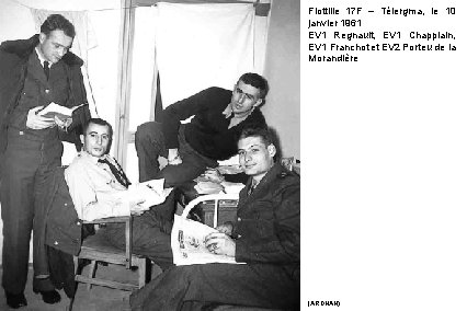 Flottille 17 F – Télergma, le 10 janvier 1961 EV 1 Regnault, EV 1