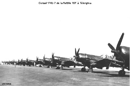 Corsair F 4 U-7 de la flottille 15 F à Télergma (ARDHAN) 