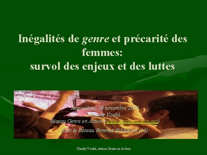 Inégalités de genre et précarité des femmes: survol des enjeux et des luttes Angoulême,