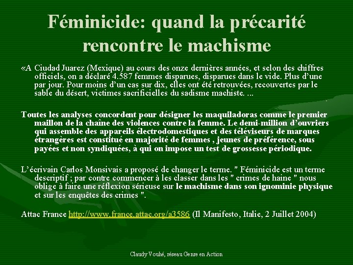 Féminicide: quand la précarité rencontre le machisme «A Ciudad Juarez (Mexique) au cours des