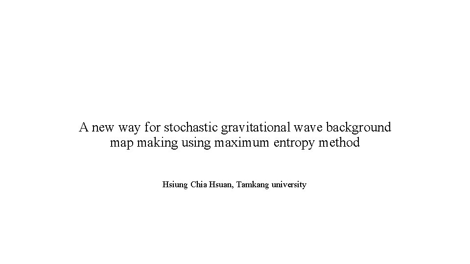 A new way for stochastic gravitational wave background map making using maximum entropy method