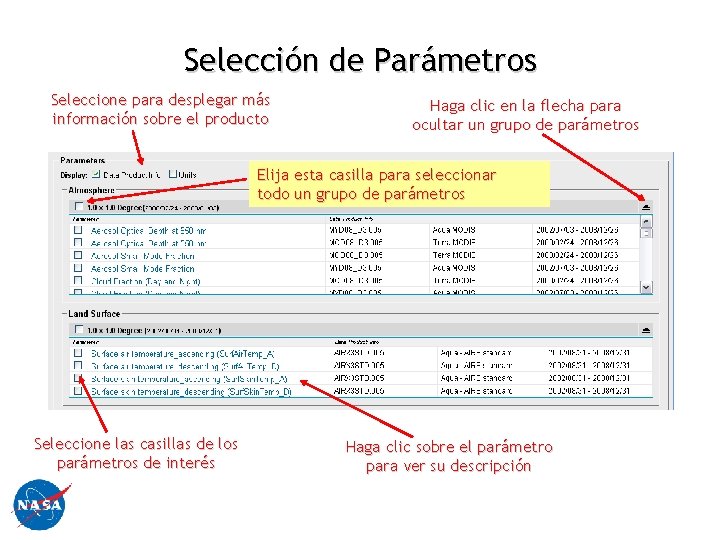 Selección de Parámetros Seleccione para desplegar más información sobre el producto Haga clic en