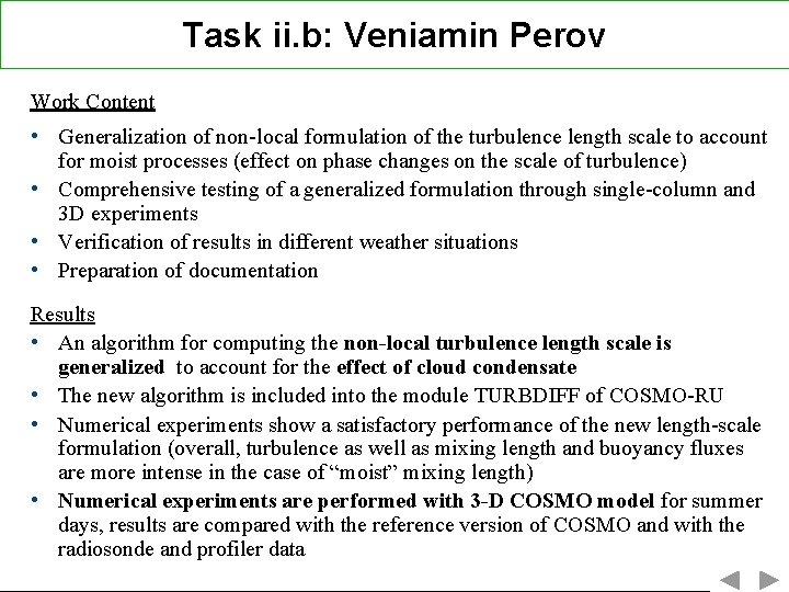 Task ii. b: Veniamin Perov Work Content • Generalization of non-local formulation of the