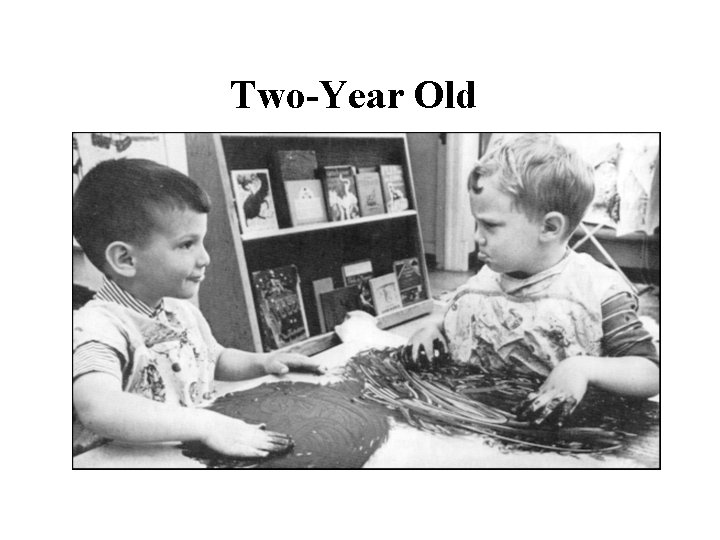 Two-Year Old 