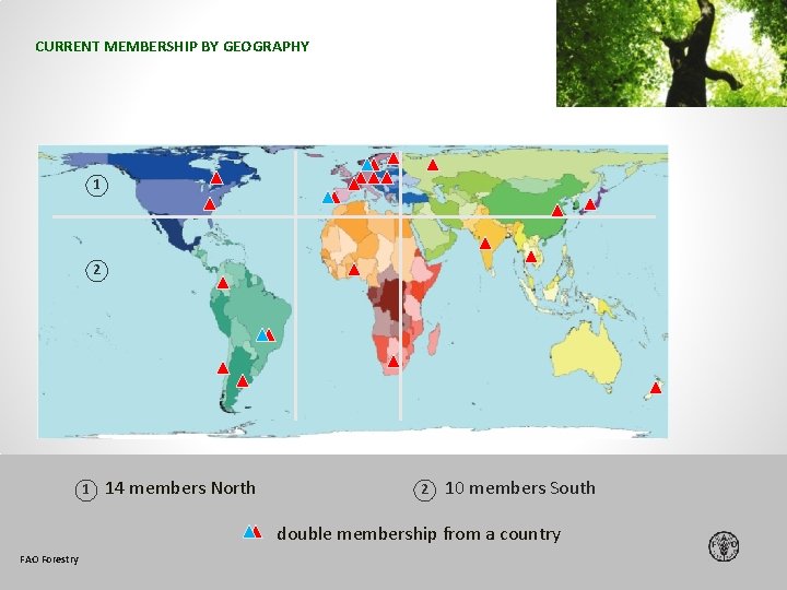 CURRENT MEMBERSHIP BY GEOGRAPHY 1 2 1 14 members North 2 10 members South