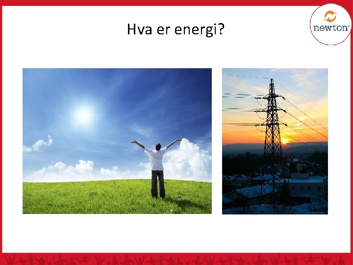 Hva er energi? 