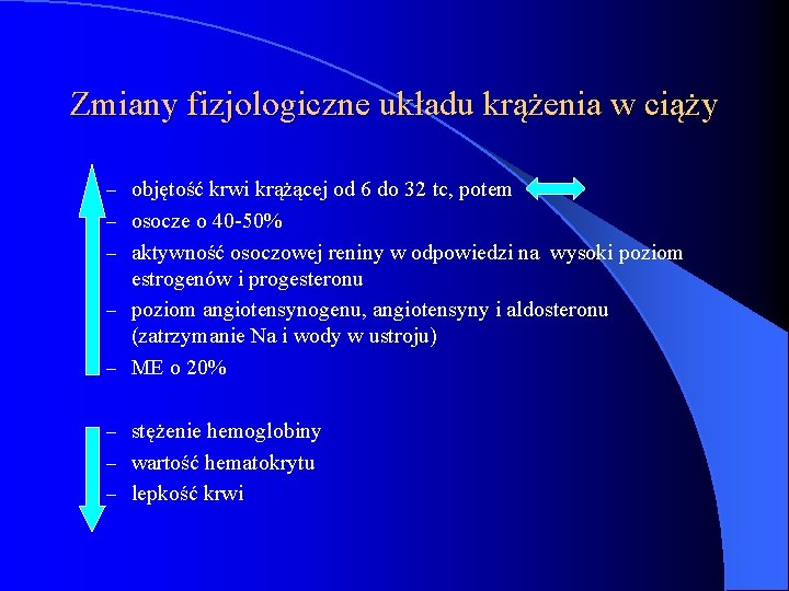 Zmiany fizjologiczne układu krążenia w ciąży – objętość krwi krążącej od 6 do 32