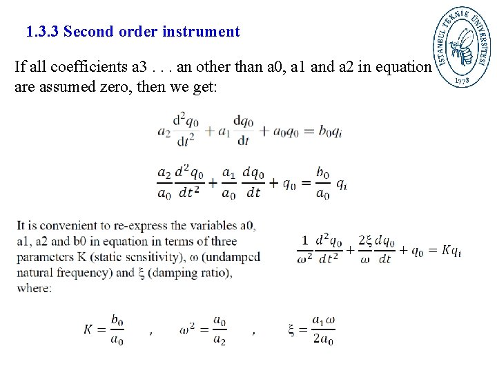 1. 3. 3 Second order instrument If all coefficients a 3. . . an