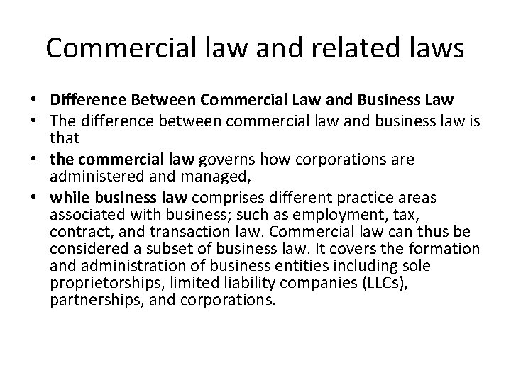 Commercial law and related laws • Difference Between Commercial Law and Business Law •