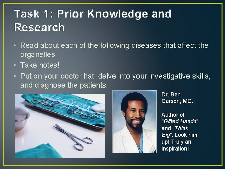 Task 1: Prior Knowledge and Research • Read about each of the following diseases