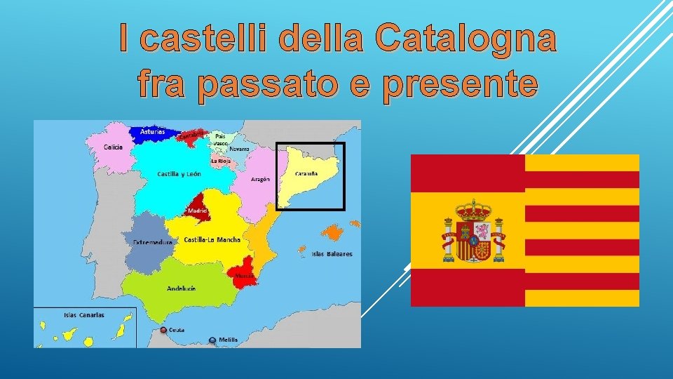 I castelli della Catalogna fra passato e presente 