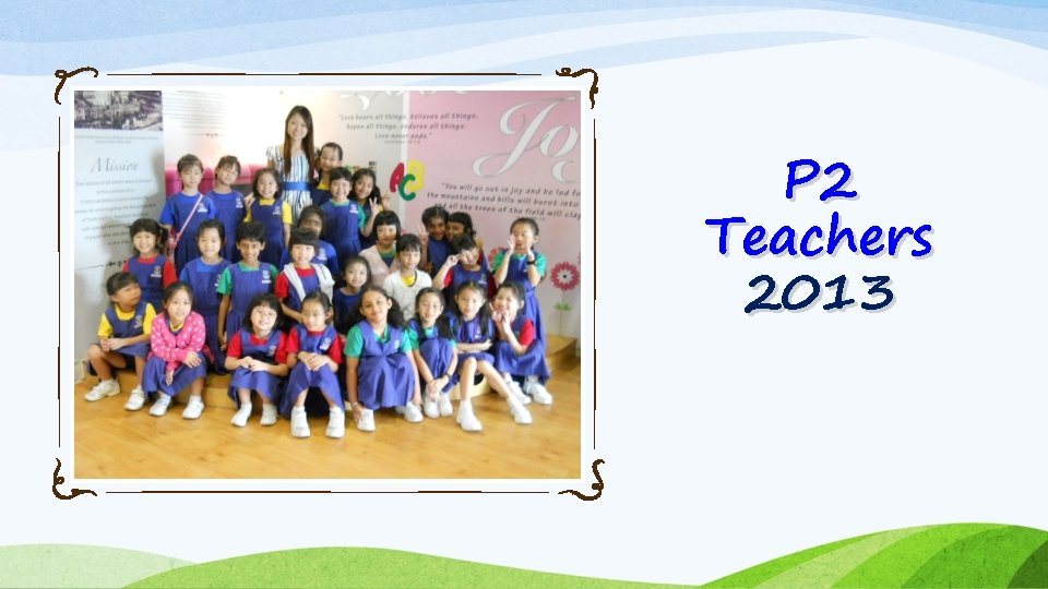 P 2 Teachers 2013 