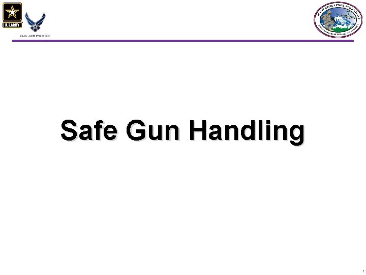Safe Gun Handling 1 