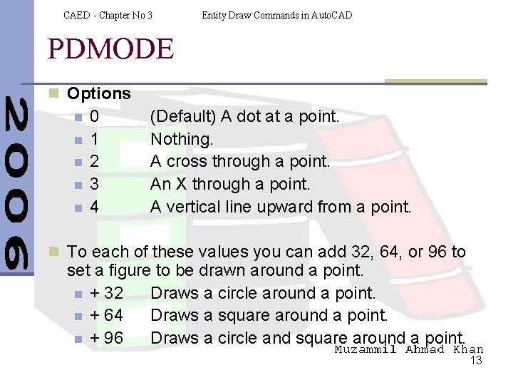 CAED - Chapter No 3 Entity Draw Commands in Auto. CAD PDMODE n Options