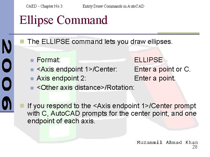 CAED - Chapter No 3 Entity Draw Commands in Auto. CAD Ellipse Command n