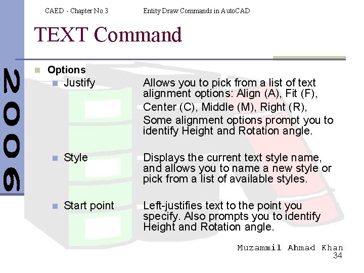 CAED - Chapter No 3 Entity Draw Commands in Auto. CAD TEXT Command n