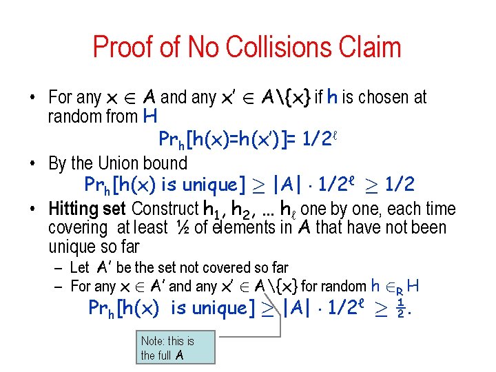 Proof of No Collisions Claim • For any x 2 A and any x’