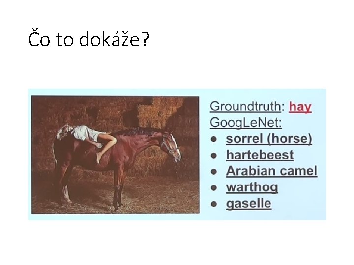 Čo to dokáže? 