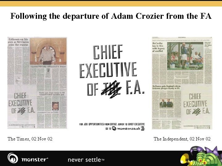 Following the departure of Adam Crozier from the FA The Times, 02 Nov 02