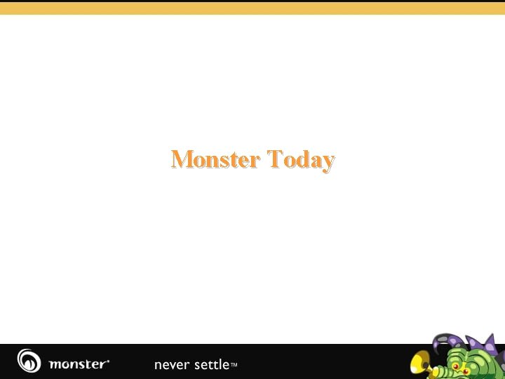 Monster Today 