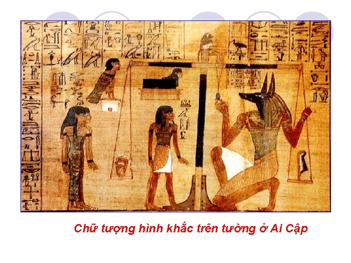 Chữ tượng hình khắc trên tường ở Ai Cập 