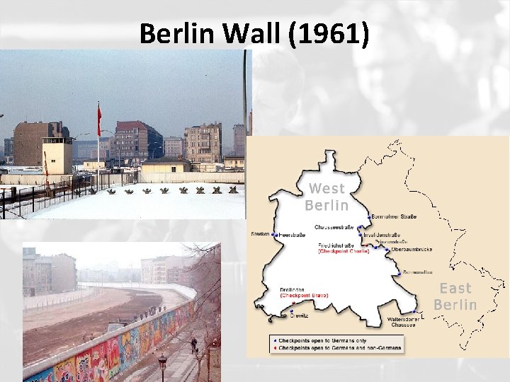 Berlin Wall (1961) 