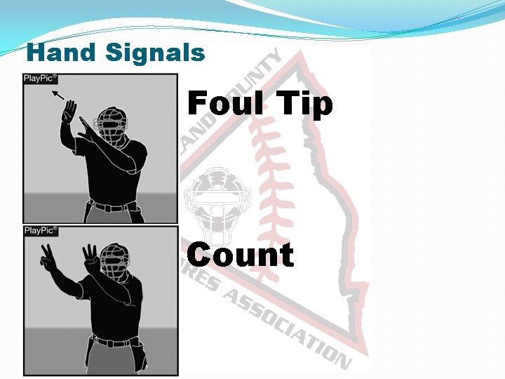 Hand Signals Foul Tip Count 