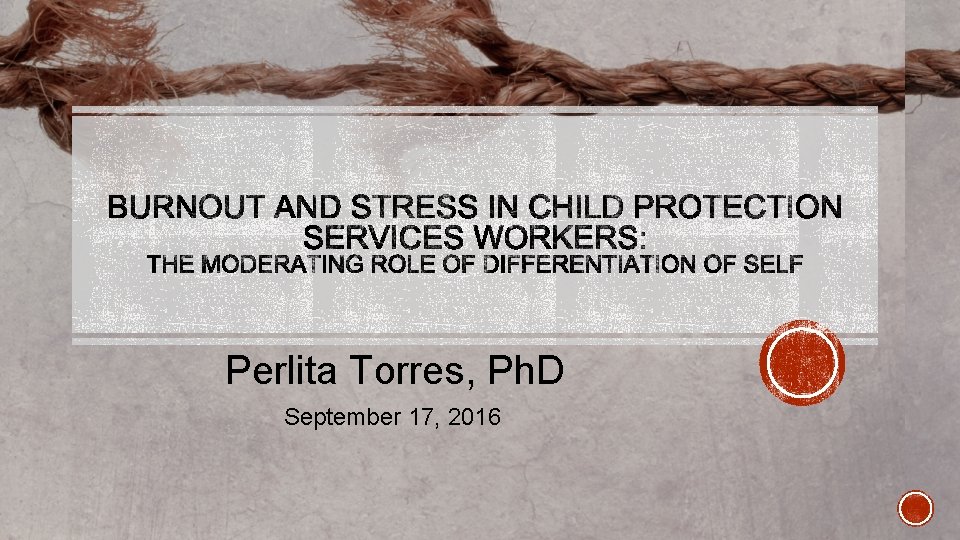 Perlita Torres, Ph. D September 17, 2016 