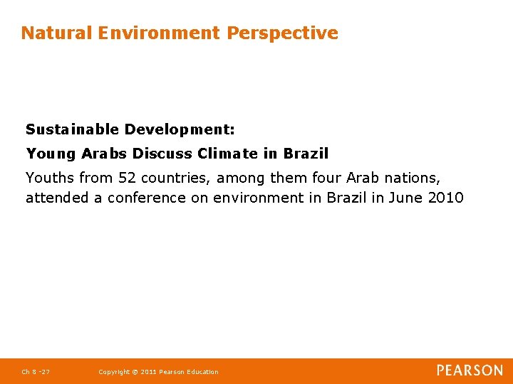 Natural Environment Perspective Sustainable Development: Young Arabs Discuss Climate in Brazil Youths from 52