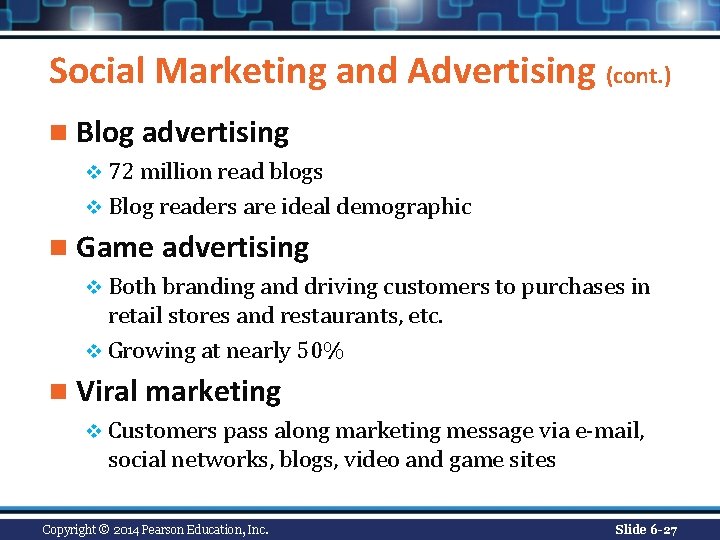 Social Marketing and Advertising (cont. ) n Blog advertising v 72 million read blogs