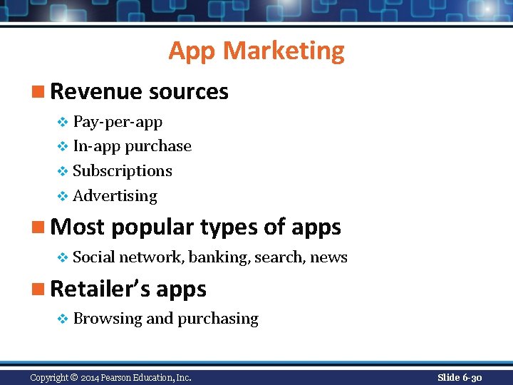 App Marketing n Revenue sources v Pay-per-app v In-app purchase v Subscriptions v Advertising