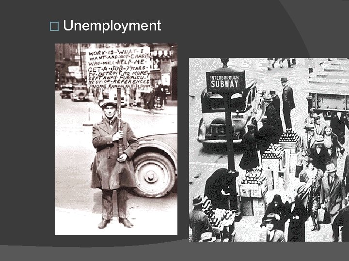 � Unemployment 