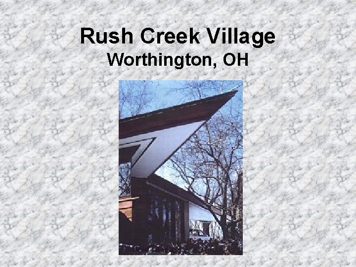 Rush Creek Village Worthington, OH 