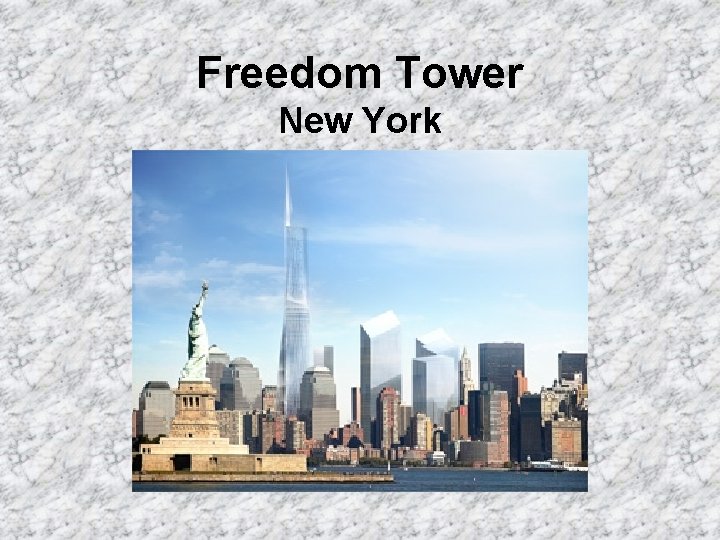 Freedom Tower New York 