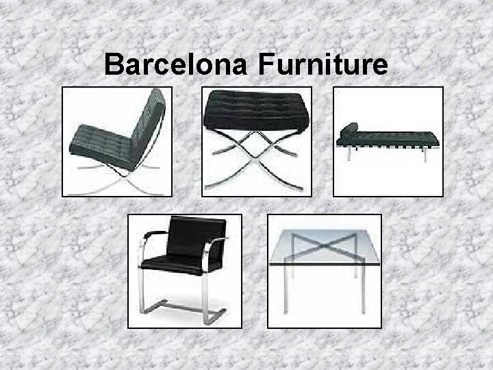 Barcelona Furniture 