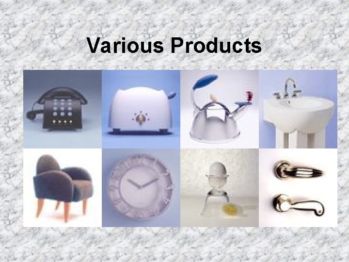 Various Products 