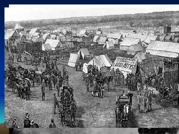 “The Old West” • Post Civil War Expansion… Why? ? ? –Homestead Act 1862
