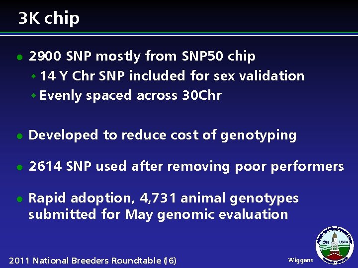 3 K chip l 2900 SNP mostly from SNP 50 chip w 14 Y