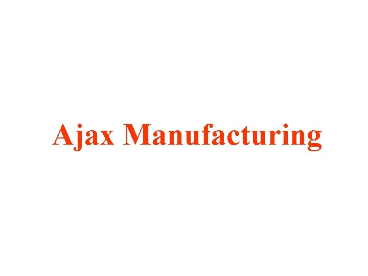 Ajax Manufacturing 