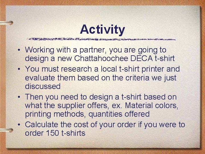 Activity • Working with a partner, you are going to design a new Chattahoochee Activity • Working with a partner, you are going to design a new Chattahoochee