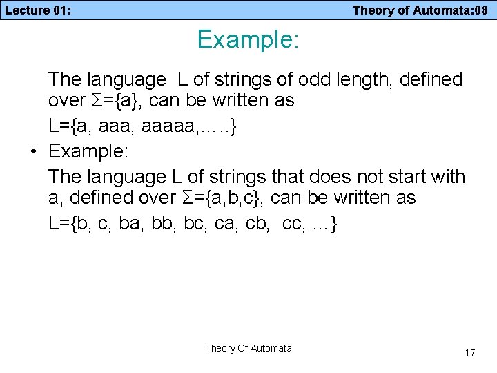 Lecture 01: Theory of Automata: 08 Example: The language L of strings of odd