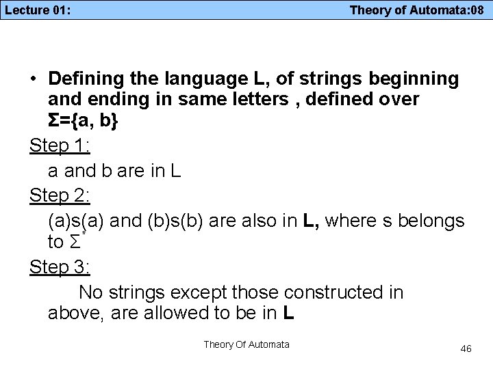 Lecture 01: Theory of Automata: 08 • Defining the language L, of strings beginning
