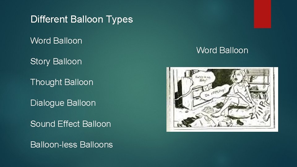 Different Balloon Types Word Balloon Story Balloon Thought Balloon Dialogue Balloon Sound Effect Balloon-less