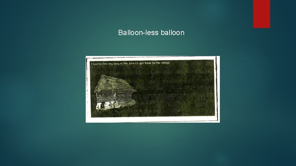 Balloon-less balloon 